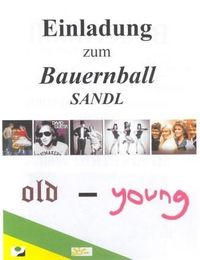 Bauernball Sandl@Gasthaus Fleischbauer