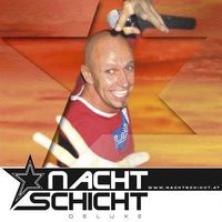 Der Wahnsinn hat einen Namen@Nachtschicht deluxe