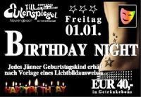 Birthday Night @Till Eulenspiegel