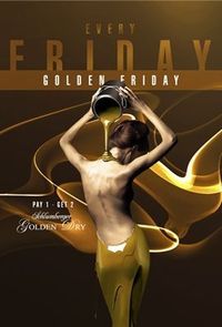 Golden Friday@Le Passage