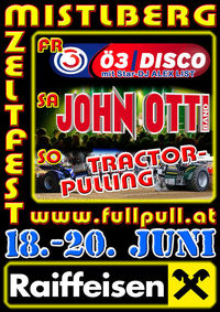 Mistlberg Zeltfest@Festzelt beim Tractorpulling Kollerschlag 