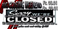 Big Closing Weekend