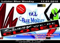 Letzter Blue Monday@Millennium Leonding