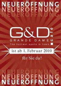 Neueröffnung@Grande Dame Cafe