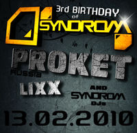 Syndrom 22 / 3 rd Birthday of crew@Lager Club