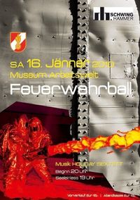 Feuerwehrball@Museum Arbeitswelt