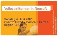 Volleyball Turnier Neustift 2006@Neustift / Mkr.