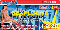 Sexplosive Euro Party@Amadeus Dancefactory