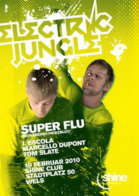 Electric Jungle with Super Flu 