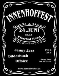 Innenhoffest 2006@Pfarrhof - Stadt Haag