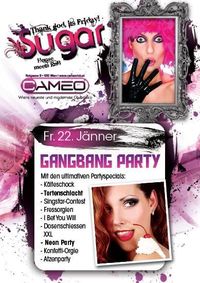 Sugar - GangBangParty@Cameo