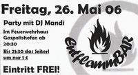 Entflammbar 2006@Feuerwehrhaus