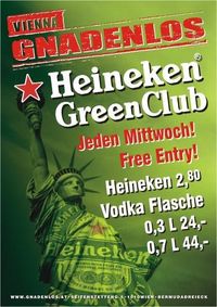 Heineken Green Club@Gnadenlos