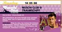 Muschi Club @ Traumschiff