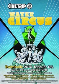 Cinetrip Sparty Water Circus: SWIMBOLIC@Rudas Bath