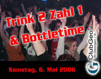 Trink 2 - Zahl 1 & Bottle Time@GEO