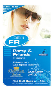 Party & Friends@Partyhouse