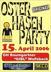 Osterhasen Party - Das Original@GH Baumgartner Gibl