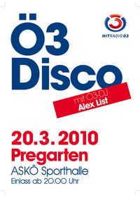 Ö3-Disco@ASKÖ-Sporthalle Pregarten