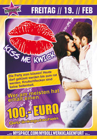 Kiss me Kwick@Bollwerk Klagenfurt