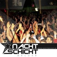 Nachtschicht - all inclusive@Nachtschicht deluxe