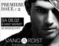 VANGARDIST Issue #2 Release Party feat. MEAT MARKET@Badeschiff
