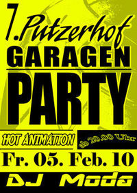 7. Putzerhof Garagen Party@Musicbar Putzerhof