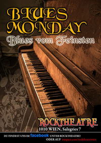 Blues Montag@Rocktheatre