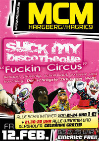 Suck my Discotheque, Fuckin Circus!@MCM Hartberg