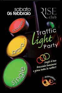 Traffic Light Party@Rise club