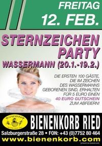 Sternzeichenparty Wassermann@Bienenkorb Ried