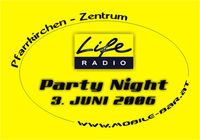 Life Radio Party Night@Mayrbäurl Halle