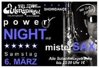Powernight mit Mister Sax@Till Eulenspiegel