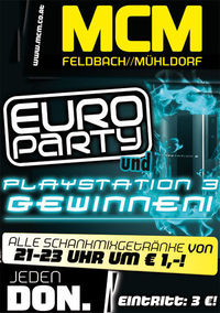 Euro Party und PS3 gewinnen!@MCM  Feldbach