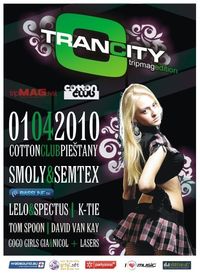 Trancity Tripmag Edition@Cotton Club