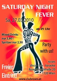 Saturday Night Fever@ro:ses disco - bar - karaoke