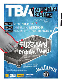 TBA Birthday Bash mit Fuzzman & Eternal Tango@OST Klub