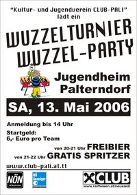 Wuzzelturnier u. -Party@Club Pali