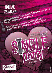 Die schrägste Single Party Österreichs