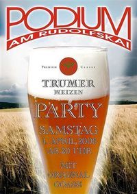 Weizen Party@Podium