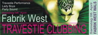 Travestie Clubbing@Fabrik West