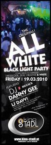 All White! Black-Light Party!! @Kino-Stadl