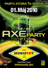  Axe Twist party Zvolen@Ministry Of Fun