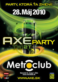 Axe Twist party Šaľa@Metroklub