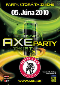 Axe Twist party Piešťany@Indian's Pub
