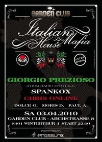 Pressure presents "ITALIAN HOUSE MAFIA"@Garden Club