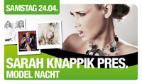 Sarah Knappik pres.Model Nacht@Lusthouse