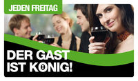 Der Gast ist König