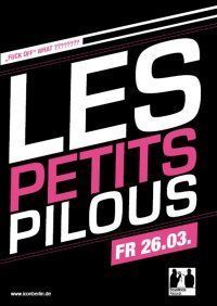 Fuck Off: Les Petits Pilous@Icon Berlin