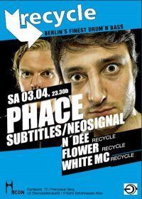 Recycle - D'n'B: Phace@Icon Berlin